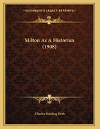 Milton as a Historian (1908)