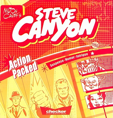 Milton Caniff's Steve Canyon: 1955 - Caniff, Milton