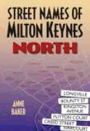 Milton Keynes Street Names: North