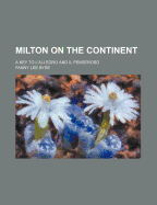 Milton on the Continent; A Key to L'Allegro and Il Penseroso