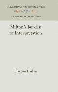 Milton's Burden of Interpretation