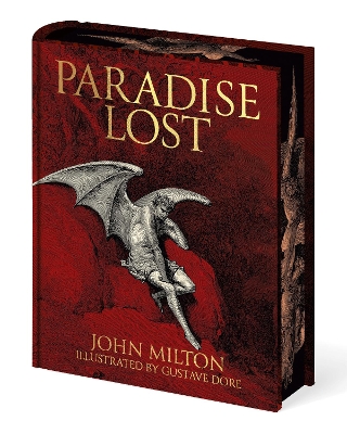 Milton's Paradise Lost: Illustrated by Gustave Dor - Milton, John