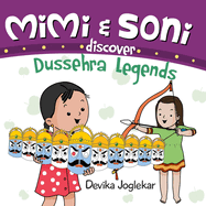 Mimi and Soni discover Dussehra Legends