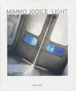 Mimmo Jodice: Light