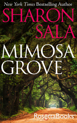 Mimosa Grove - Sala, Sharon