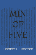 Min of Five