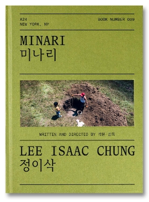 Minari Screenplay Book - Chung, Lee Isaac