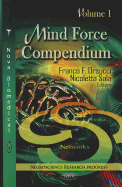 Mind Force Compendium: Volume 1