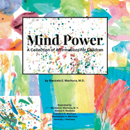 Mind Power: A Collection of Affirmations for Children