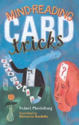 Mind-Reading Card Tricks - Mandelberg, Robert