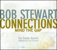Mind the Gap - Bob Stewart Connections