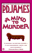 Mind to Murder - James, P. D.