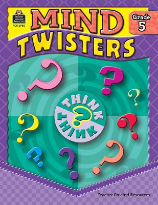 Mind Twisters, Grade 5 - Clark, Sarah Kartchner