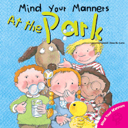 Mind Your Manners: At the Park