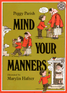 Mind Your Manners