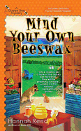 Mind Your Own Beeswax
