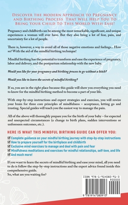 Mindful Birthing: A Modern Guide To Mindful Pregnancy and Birth - Training the Mind, Body, and Heart for Childbirth With Special Mindfulness and Hypnobirthing Exercises - Cohen, Nancy