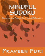 Mindful Sudoku: Entertaining Puzzles for Fun and Relaxation