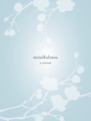 Mindfulness: A Journal - Price, Catherine
