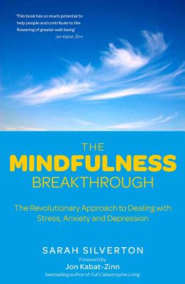 Mindfulness Breakthrough - Silverton, Sarah