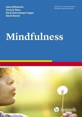 Mindfulness - Witkiewitz, Katie, and Roos, Corey R., and Colgan, Dana Dharmakaya