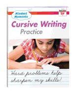 Mindset Moments: Cursive Handwriting Practice Gr. 3+ Reproducible