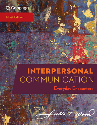 Mindtap for Wood's Interpersonal Communication: Everyday Encounters, 1 Term Printed Access Card - Wood, Julia T.