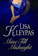 Mine Till Midnight - Kleypas, Lisa