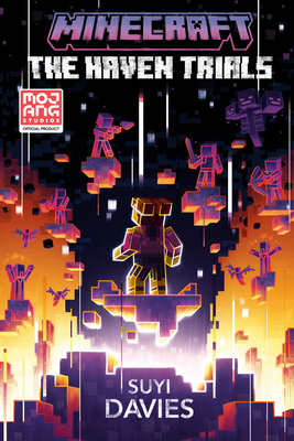 Minecraft: The Haven Trials: An Official Minecraft Novel - Davies, Suyi
