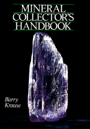 Mineral Collector's Handbook - Krause, Barry