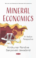Mineral Economics: An Indian Perspective