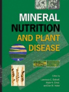 Mineral Nutrition and Plant Disease