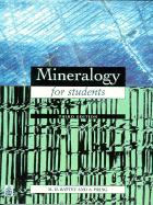 Mineralogy for Students - Battey, M H, and Pring, A