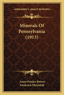 Minerals of Pennsylvania (1913)