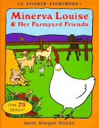 Minerva Louise and Her Farmyard Friends, a Sticker Book