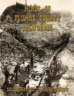 Mines of Plumas County, California - Jackson, Kerby (Introduction by), and Bureau, California State Mining