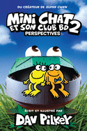 Mini Chat Et Son Club Bd: N 2 - Perspectives
