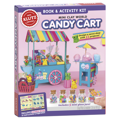 Mini Clay World: Candy Cart (Klutz) - Editors of Klutz