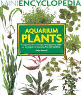 Mini Encyclopedia of Aquarium Plants