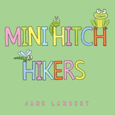 Mini Hitch Hikers - Lambert, Jane