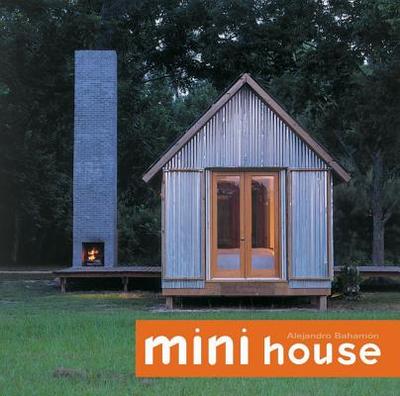 Mini House - Bahamon, Alejandro