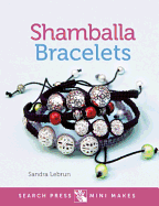 Mini Makes: Shamballa Bracelets