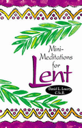 Mini-Meditations for Lent