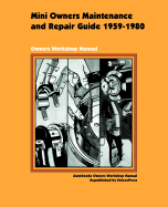 Mini Owners Maintenance and Repair Guide 1959-1980