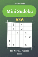 Mini Sudoku - 200 Normal Puzzles 6x6 (book 6)