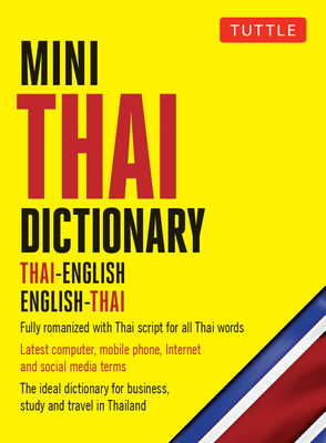 Mini Thai Dictionary: Thai-English English-Thai - Barme, Scot, and Najaithong, Pensi
