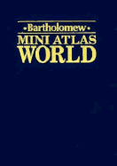 Mini World Atlas - John Bartholomew & Son, and Bartholomew, John