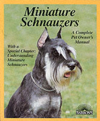 Miniature Schnauzers - Rugh D V M Ph D, Karla S