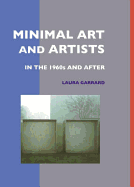 Minimal Art and Artists in the 1960s and After