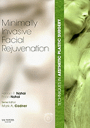 Minimally-Invasive Facial Rejuvenation
